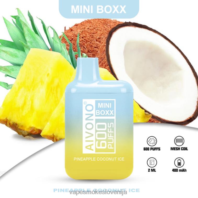 Vape Za Enkratno Uporabo 6FDXN238 Aivono AIM MINI BOXX 600 ananasov kokosov led
